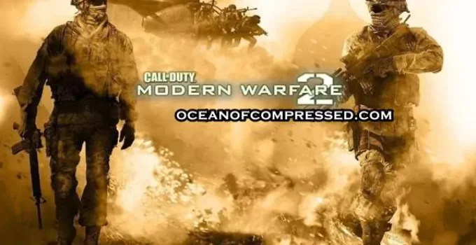 Call Of Duty Modern Warfare 2 Highly Compressed Download PC