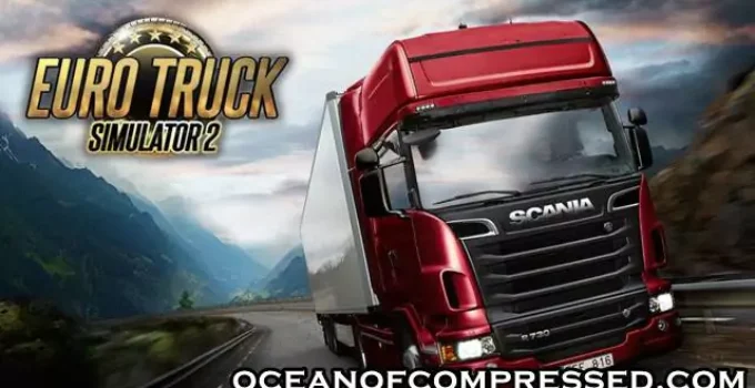 Euro Truck Simulator 2 Highly Compressed Download For PC