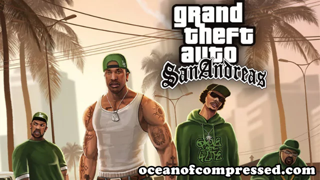 GTA San Andreas Download For PC Highly Compressed