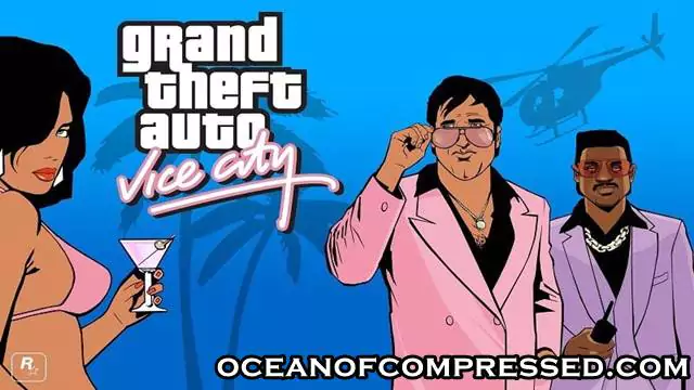 What is GTA Vice City Highly Compressed