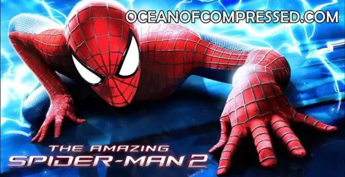 The Amazing Spider-Man 2 Highly Compressed