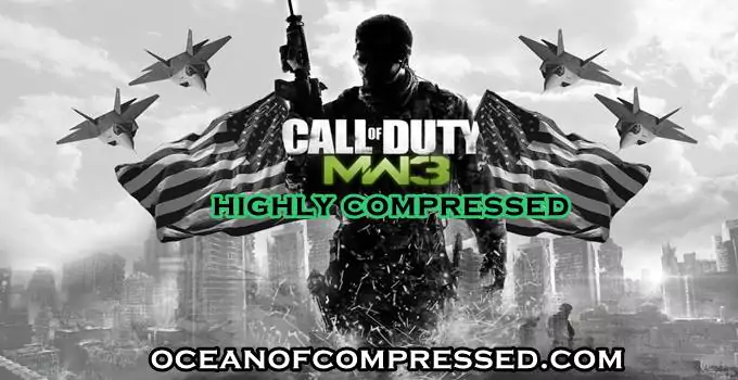 Call of Duty Modern Warfare 3 Highly Compressed For PC